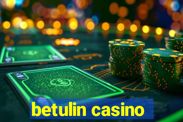 betulin casino